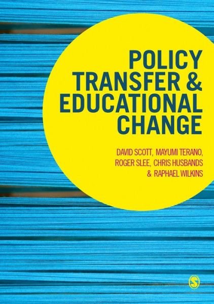 Cover for David Scott · Policy Transfer and Educational Change (Hardcover Book) (2016)