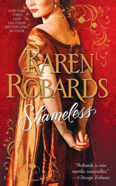 Shameless - Karen Robards - Books - Simon & Schuster - 9781476798301 - August 30, 2014