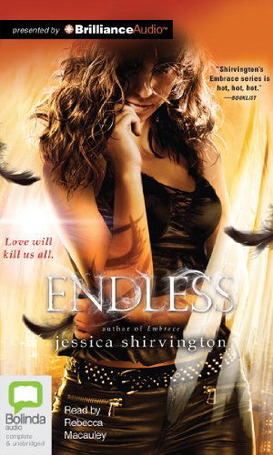 Cover for Jessica Shirvington · Endless (Embrace) (Audiobook (CD)) [Unabridged edition] (2013)