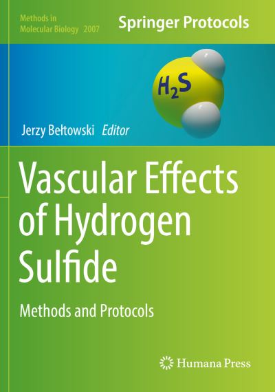 Cover for Vascular Effects of Hydrogen Sulfide: Methods and Protocols - Methods in Molecular Biology (Paperback Book) [2019 edition] (2020)