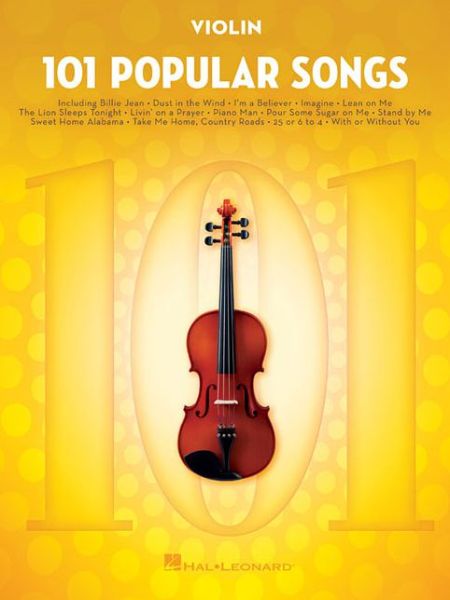 101 Popular Songs: For Violin - Hal Leonard Publishing Corporation - Books - Hal Leonard Corporation - 9781495090301 - July 1, 2017