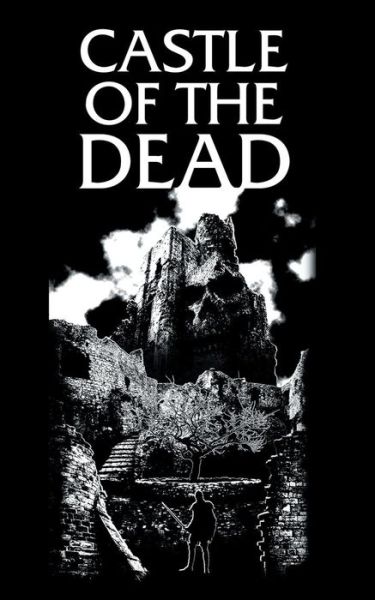 Cover for Jayson Pauley · The Castle of the Dead (Paperback Book) (2014)