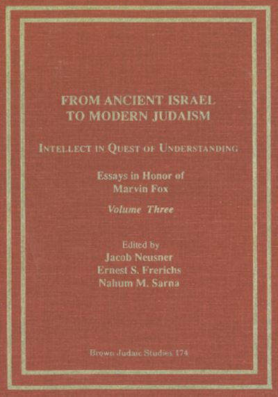 Cover for Jacob Neusner · From Ancient Israel to Modern Judaism: Intellect in Quest of Understanding Vol. 3 (Taschenbuch) (2017)