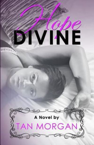 Cover for Tan Morgan · Hope Divine (Paperback Book) (2014)