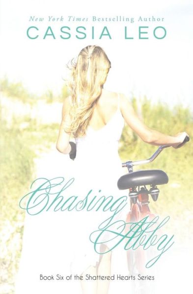 Cover for Cassia Leo · Chasing Abby (Paperback Book) (2014)