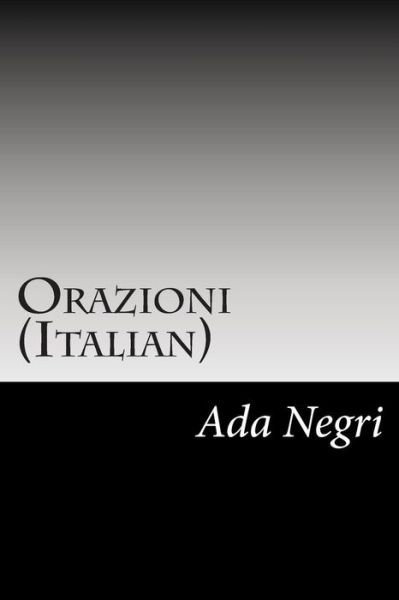 Cover for Ada Negri · Orazioni (Italian) (Paperback Book) (2014)