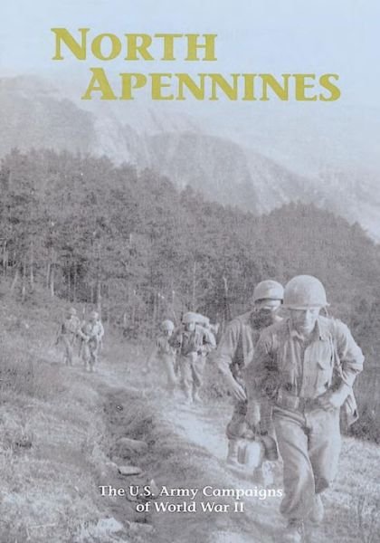 Cover for U S Army Center of Military History · The U.s. Army Campaigns of World War Ii: North Apennines (Taschenbuch) (2014)