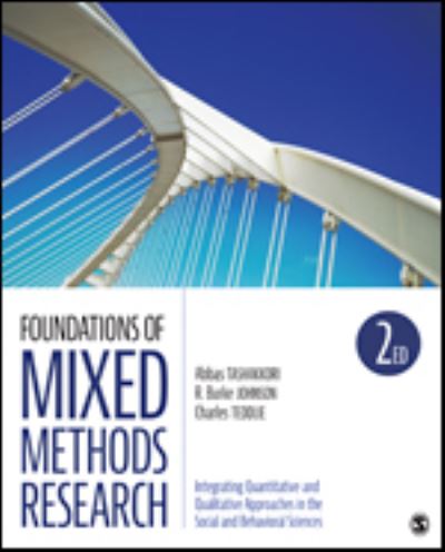 Cover for Abbas Tashakkori · Foundations of Mixed Methods Research: Integrating Quantitative and Qualitative Approaches in the Social and Behavioral Sciences (Paperback Book) [2 Revised edition] (2020)