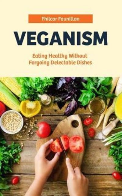 Cover for Fhilcar Faunillan · Veganism (Paperback Bog) (2015)