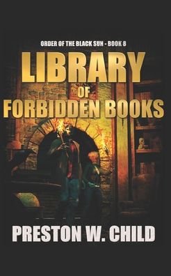 Cover for P W Child · The Library of Forbidden Books (Taschenbuch) (2017)
