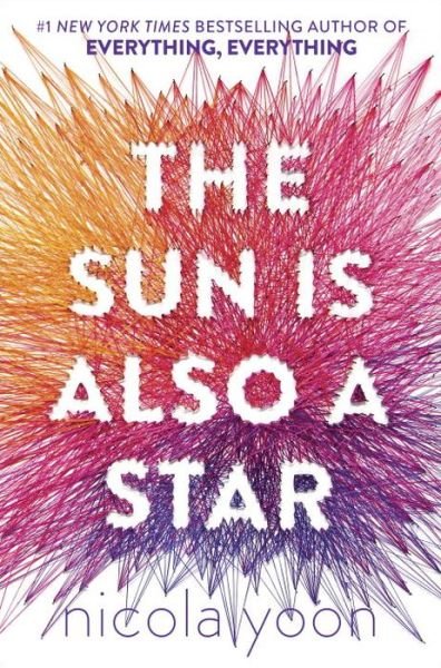 Cover for Nicola Yoon · The Sun Is Also a Star (Taschenbuch) (2016)