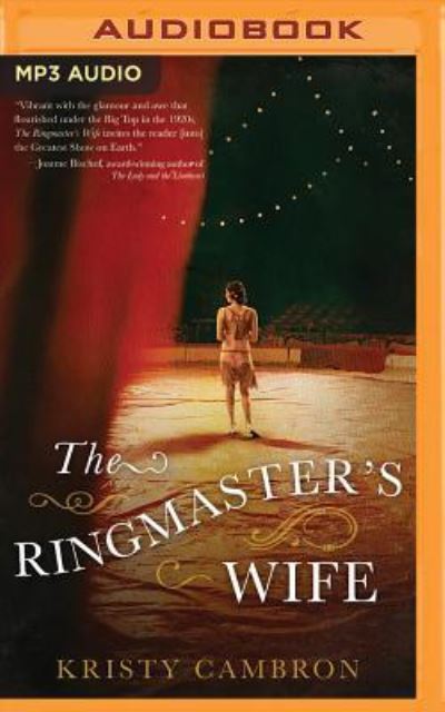 Cover for Kristy Cambron · Ringmaster's Wife, The (MP3-CD) (2016)