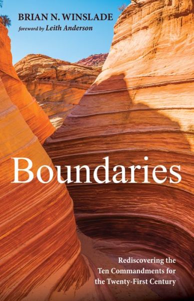 Cover for Brian N Winslade · Boundaries: Rediscovering the Ten Commandments for the Twenty-First Century (Pocketbok) (2018)
