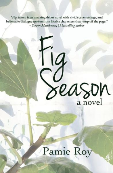 Cover for Pamie Roy · Fig Season (Paperback Book) (2017)