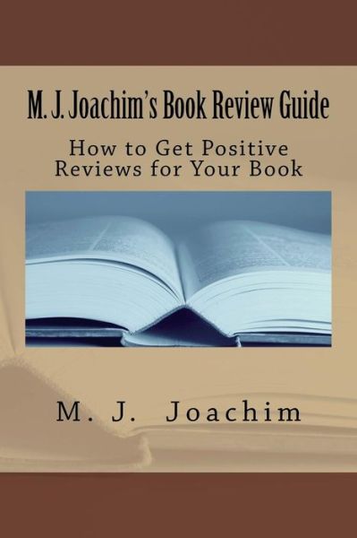 Cover for M J Joachim · M. J. Joachim's Book Review Guide (Paperback Book) (2016)