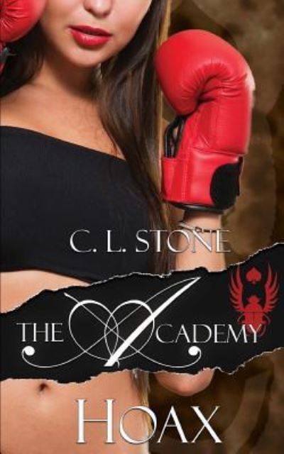 Cover for C L Stone · The Academy - Hoax (Paperback Book) (2016)