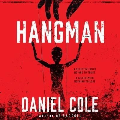 Hangman - Daniel Cole - Musik - Ecco Press - 9781538551301 - 24. juli 2018