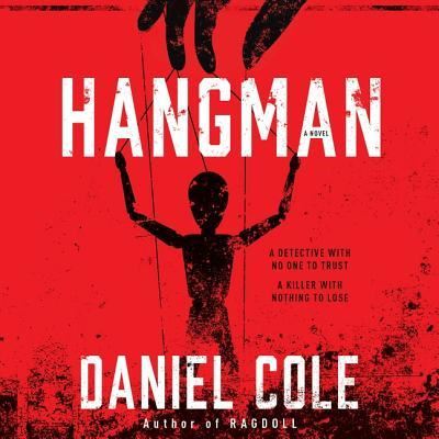 Hangman - Daniel Cole - Music - Ecco Press - 9781538551301 - July 24, 2018