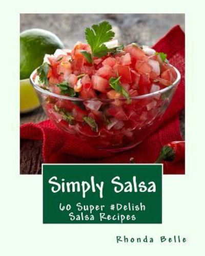 Cover for Rhonda Belle · Simply Salsa (Paperback Book) (2016)