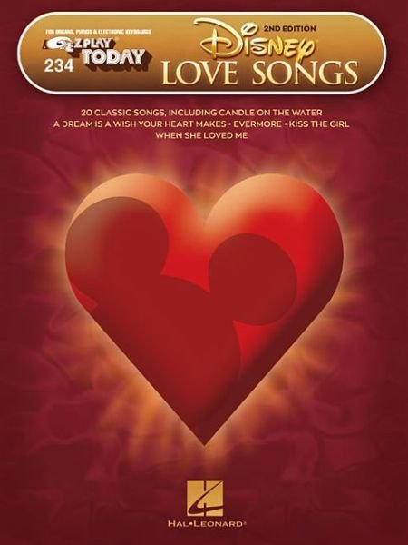 E-Z Play Today Volume 234: Disney Love Songs -2nd Edition - Hal Leonard Publishing Corporation - Bøker - Hal Leonard Corporation - 9781540035301 - 1. november 2018