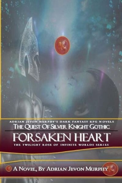 Cover for Adrian Jevon Murphy · Forsaken Heart (Pocketbok) (2018)