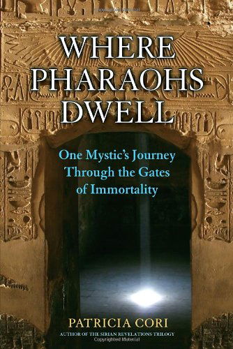 Cover for Patricia Cori · Where Pharaohs Dwell (Paperback Book) (2009)