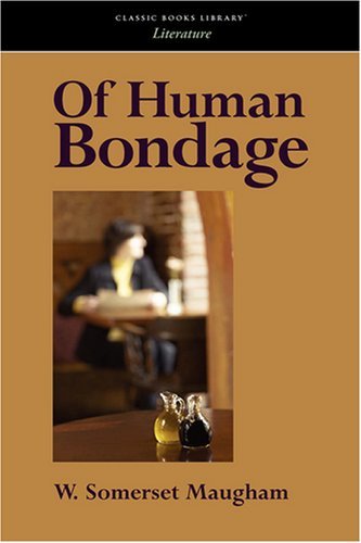 Cover for W. Somerset Maugham · Of Human Bondage (Pocketbok) (2008)