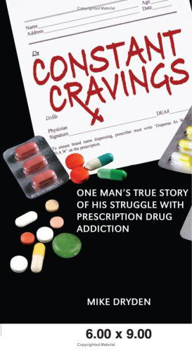 Cover for Mike Dryden · Constant Cravings (Paperback Book) (2008)