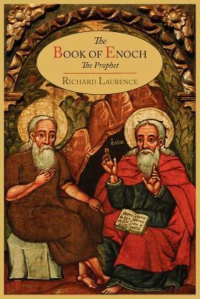 Cover for Richard Laurence · The Book of Enoch the Prophet (Paperback Book) (2012)