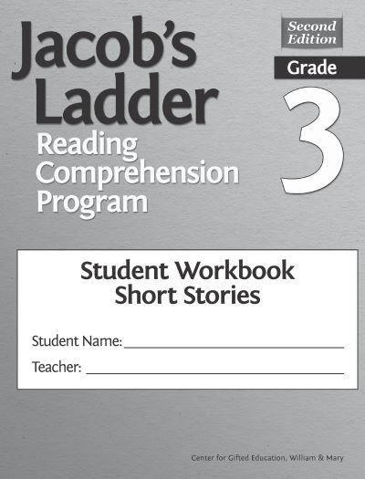 Cover for Clg Of William And Mary / Ctr Gift Ed · Jacob's Ladder Reading Comprehension Program: Grade 3, Student Workbooks, Short Stories, (Set of 5) (Paperback Book) (2022)