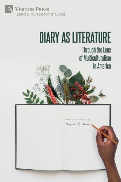 Cover for Angela Hooks · Diary As Literature Through the Lens of Multiculturalism in America (Book) (2020)