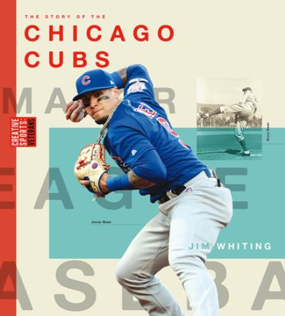 Cover for Jim Whiting · Chicago Cubs (Book) (2020)