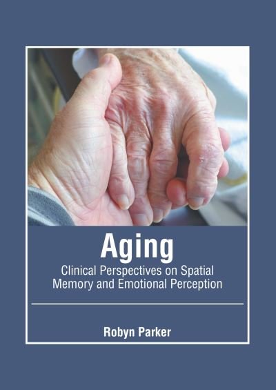 Cover for Robyn Parker · Aging (Book) (2022)