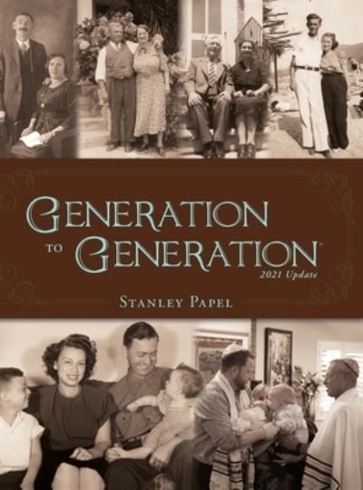 Cover for Stanley Papel · Generation to Generation (Hardcover Book) (2020)