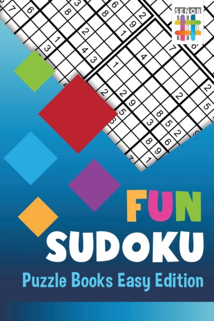 Cover for Senor Sudoku · Fun Sudoku Puzzle Books Easy Edition (Paperback Book) (2019)