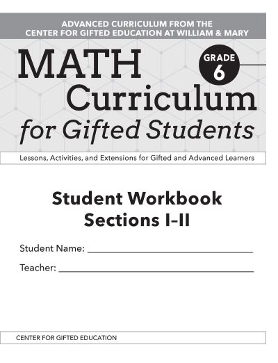 Cover for Clg Of William And Mary / Ctr Gift Ed · Math Curriculum for Gifted Students: Lessons, Activities, and Extensions for Gifted and Advanced Learners, Student Workbooks, Sections I-II (Set of 5): Grade 6 (Paperback Book) (2020)