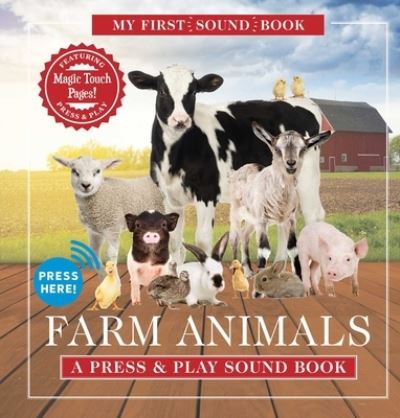 Farm Animals: My First Sound Book: A Press and   Play Sound Book - My First Book of Sounds - Editors of Applesauce Press - Livros - HarperCollins Focus - 9781646432301 - 3 de maio de 2022