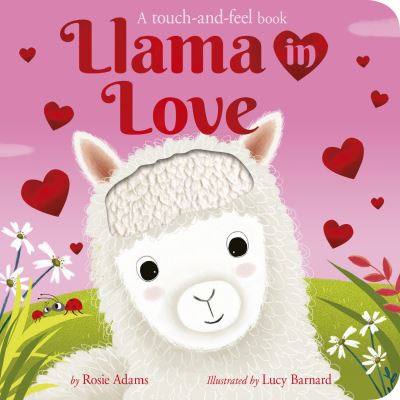 Cover for Rosie Adams · Llama in Love (Book) (2024)