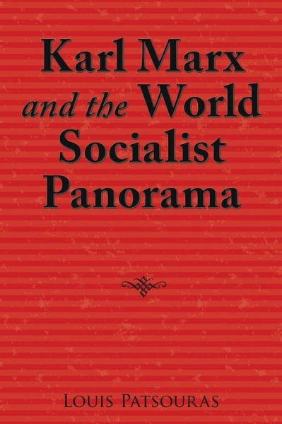 Cover for Louis Patsouras · Karl Marx and the World Socialist Panorama (Paperback Book) (2022)