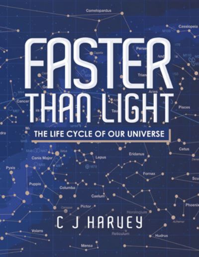 Cover for C J Harvey · Faster Than Light (Paperback Book) (2020)