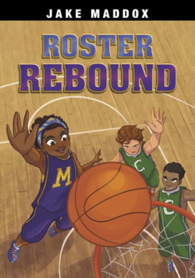 Cover for Jake Maddox · Roster Rebound (Book) (2023)