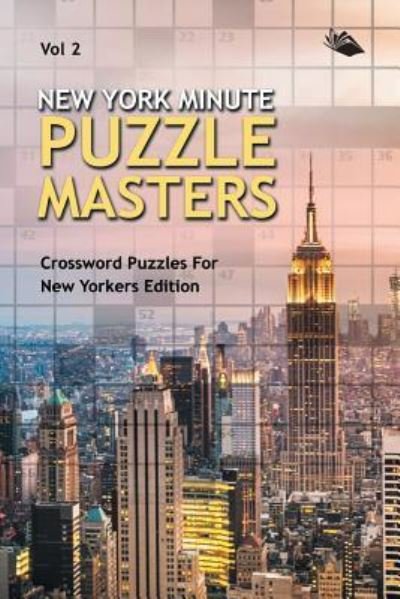 Cover for Speedy Publishing LLC · New York Minute Puzzle Masters Vol 2 (Paperback Bog) (2015)