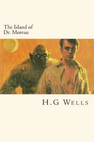 Cover for H G Wells · The Island of Dr. Moreau (Paperback Book) (2018)