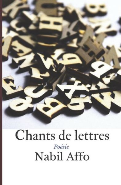 Cover for Nabil Affo · Chants de lettres (Paperback Book) (2018)