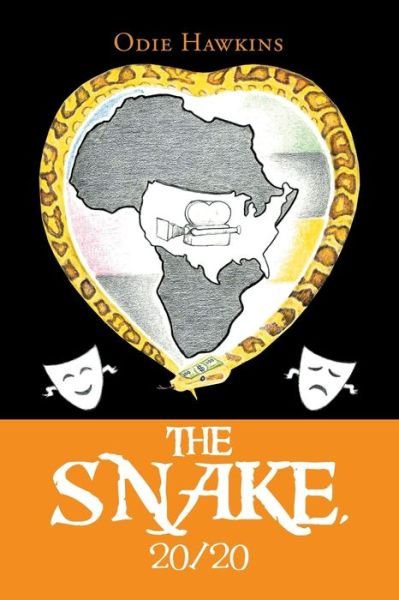 Cover for Odie Hawkins · Snake, 20/20 (Bok) (2020)