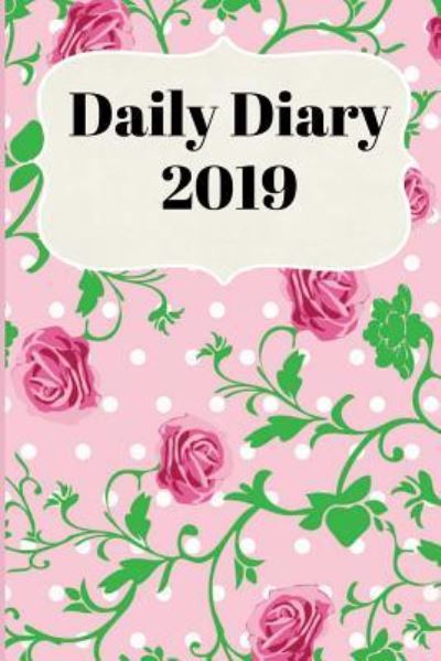 Cover for Sunny Days Prints · Daily Diary 2019 (Paperback Book) (2018)