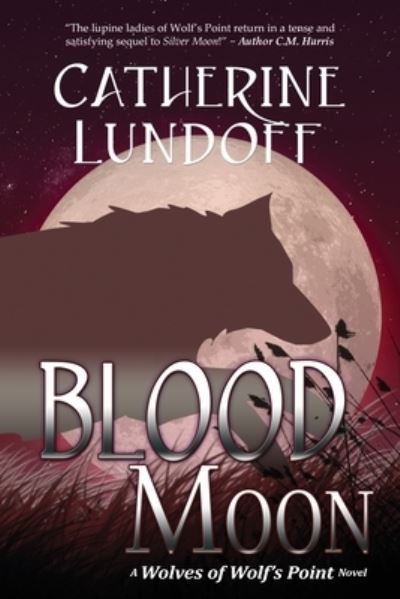 Cover for Catherine Lundoff · Blood Moon (Paperback Book) (2021)