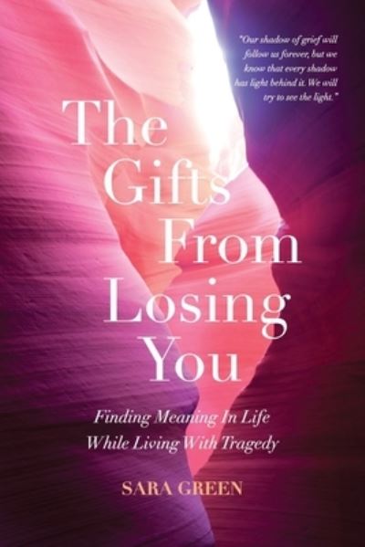 Cover for Sara Green · The Gifts From Losing You (Paperback Book) (2021)