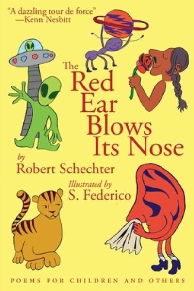 Red Ear Blows Its Nose - Robert Schechter - Books - Able Muse Press - 9781773491301 - April 1, 2023