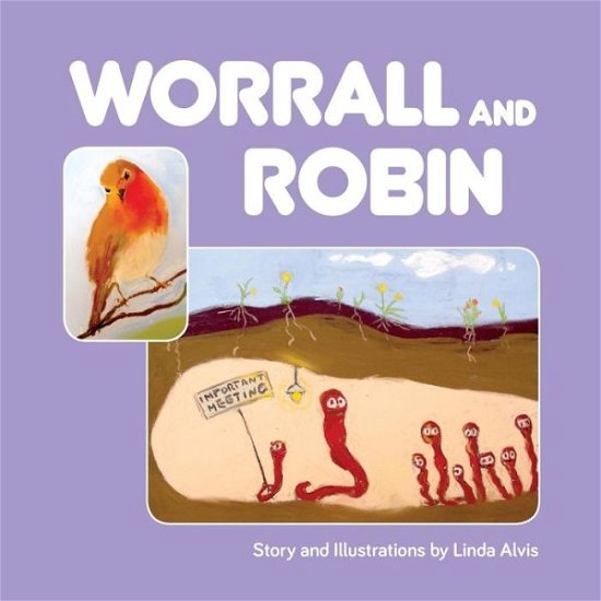 Cover for Linda Alvis · Worrall and Robin (Paperback Book) (2015)